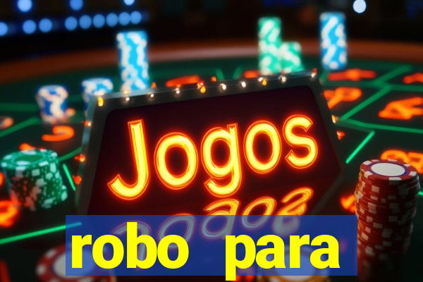 robo para plataforma de jogos